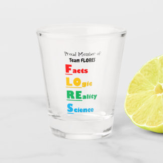 Copo De Shot FLORES De Equipe - Fatos, Lógica, Realidade, Ciênc