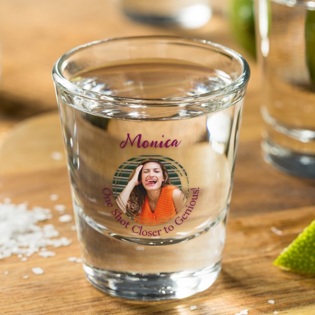 Copo De Shot Foto "One Shot Mais Perto do Genial" (funny one shot closer to genious photo shot glass)