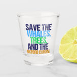 Copo De Shot Funny Oxford Comma<br><div class="desc">Salve as Baleias,  Árvores,  e o Oxford Comma. Um presente hilário em língua inglesa para um professor escrevendo ou romancista. Um presente bonito para um autor ou escritor que gosta de humor gramatical.</div>