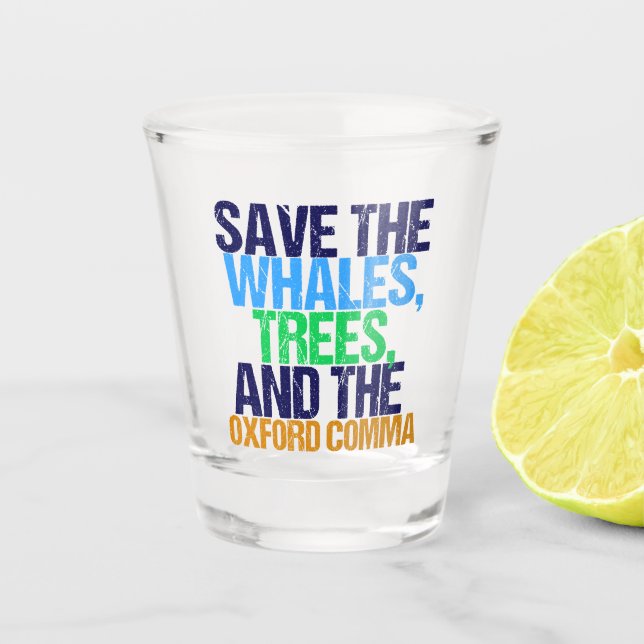 Copo De Shot Funny Oxford Comma (Frente)