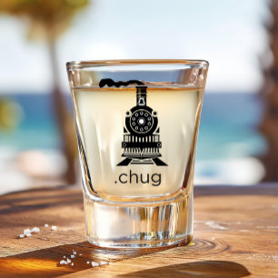 Copo De Shot Funny Train Chug Choo Choo Choo