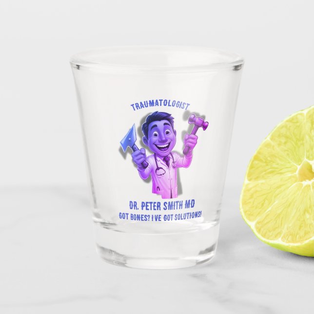 Copo De Shot Got bones? I’ve got solutions doctor traumatologis (Frente)