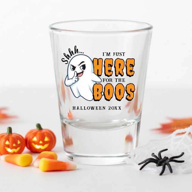 Copo De Shot Halloween Engraçado Fantasma Pun Só Aqui para os B (Halloween Funny Ghost Pun Just Here for the Boos Shot Glass
)