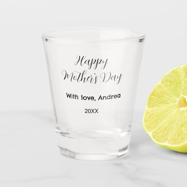Copo De Shot Happy mothers day name date year with love simple  (Frente)