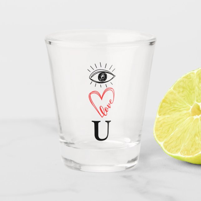Copo De Shot I Love You – Eye • Heart • U Valentine's Day Pun (Frente)