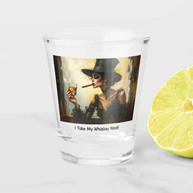 Copo De Shot I Take My Whiskey Neat (Frente)