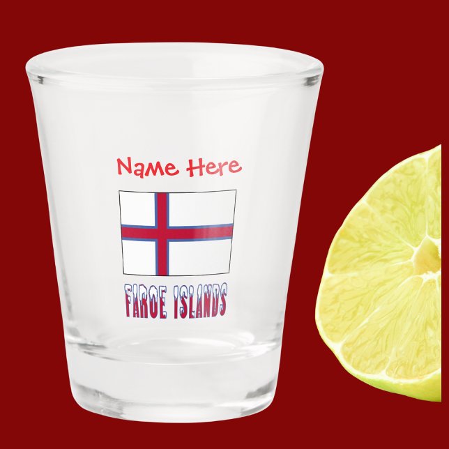 Copo De Shot Ilhas Faroé Sinalizador Sinalizador Vermelho Perso (Shot glass has Faroe Islander Flag with words FAROE ISLANDS below in snow capped letters. Add a name)