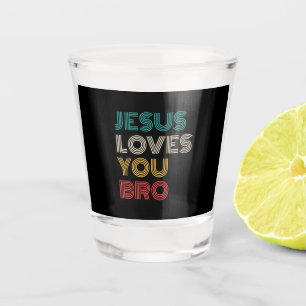 Copo De Shot Jesus Te Ama Irmão, Faith Cristã Engraçado Retro
