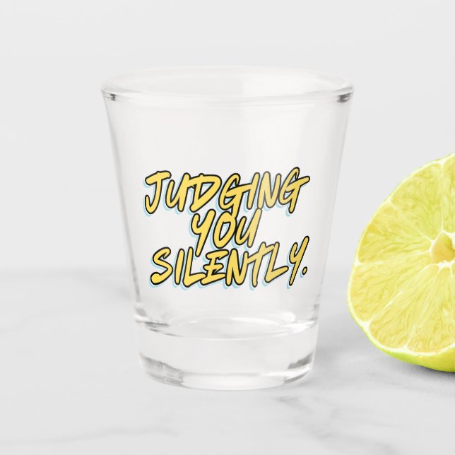 COPO DE SHOT JULGANDO VOCÊ EM SILÊNCIO (Frente)