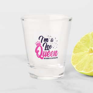 Copo De Shot Leo Birthday Queen Astrology Zodiac Sinal Soul