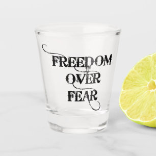 Copo De Shot Liberdade sobre o medo