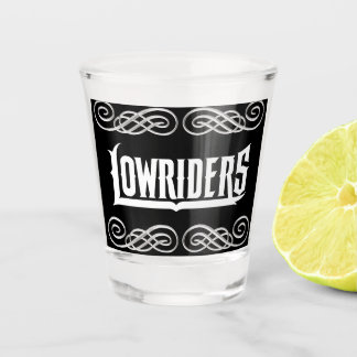 Copo De Shot Lowrider