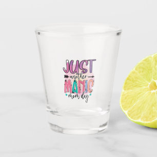 Copo De Shot Mãe Deu Mais Um Dia Da Mãe
