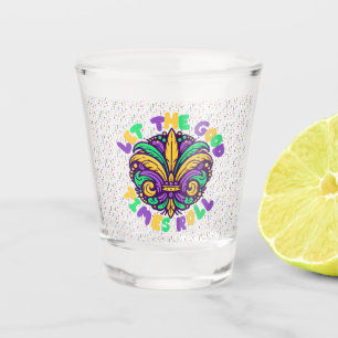 Copo De Shot Mardi Gras Deixe os bons tempos rolar