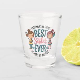 Copo De Shot Melhor Design de Irmã - Irmandade Celebradora de A