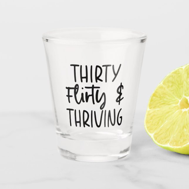 Copo De Shot Mínimo de 30 Flirty e aniversário de 30 anos flore (Frente)