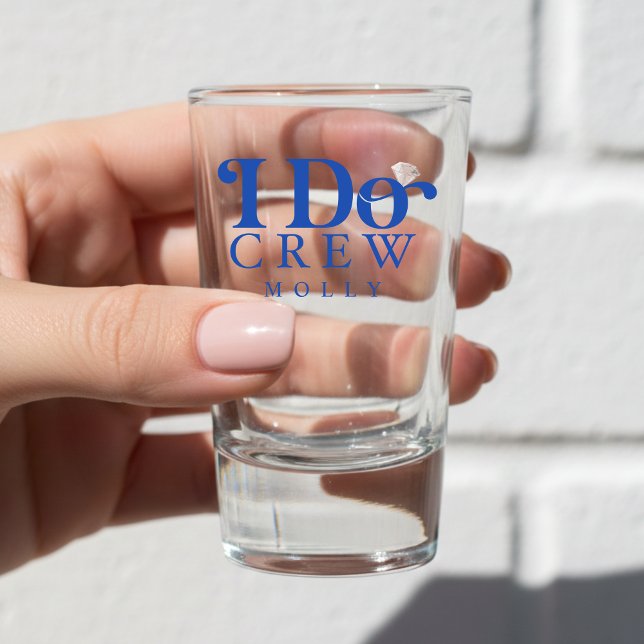 Copo De Shot Modern I Do Crew Cobalt Blue Bridesmaid (Get the crew together in style with this trendy "I Do Crew" design!)