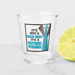 Copo De Shot Não é um Pai, é uma figura paterna