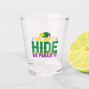 Copo De Shot Não escondemos a loucura que desfilamos Mardi Gras