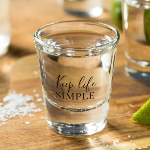 Copo De Shot Negra Moderna Mantenha a Vida Simples