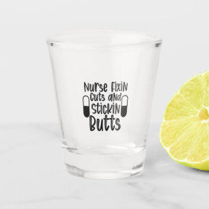 Copo De Shot Nurse Gift Nurse Fixin Cuts And Stickin Butts