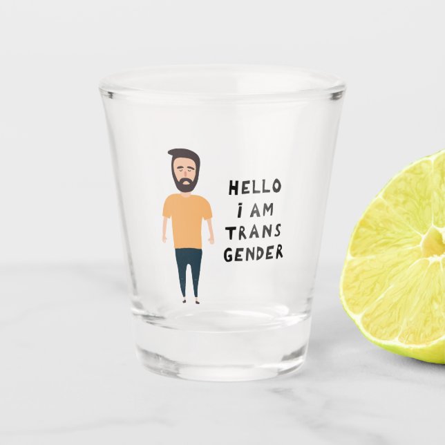 Copo De Shot Olá Sou Transgênero (Frente)
