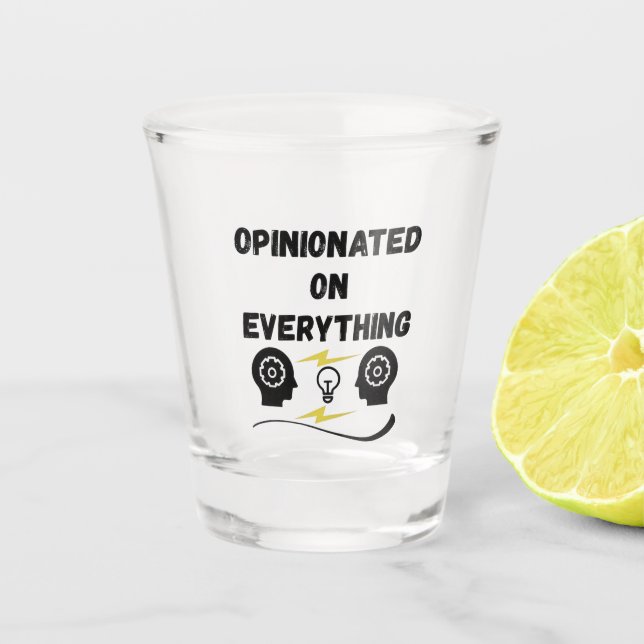 Copo De Shot Opinionado sobre tudo (Frente)