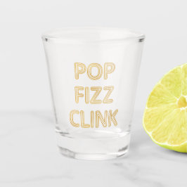 Copo De Shot Pop Fizz Clink Moderna Tipografia de Ano Novo