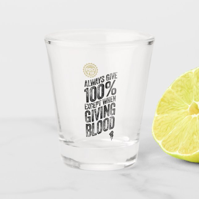 Copo De Shot PRO DICA: Sempre Dar 100% (Frente)