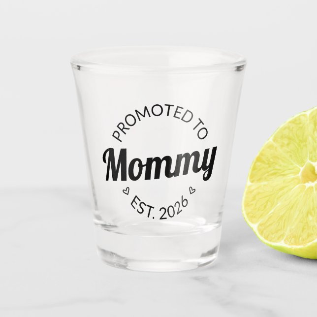 Copo De Shot Promovido A Mamães Est. 2026 I (Frente)