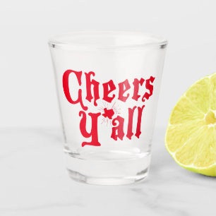 Copo De Shot Red Cheers Y all