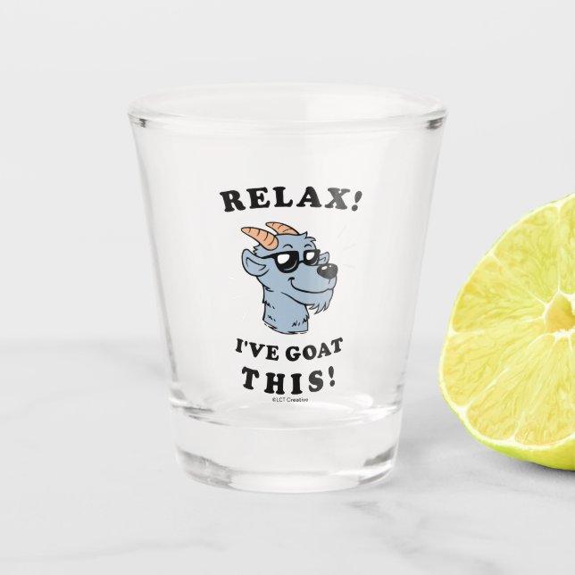 Copo De Shot Relaxe! Eu tenho que fazer isso (Frente)