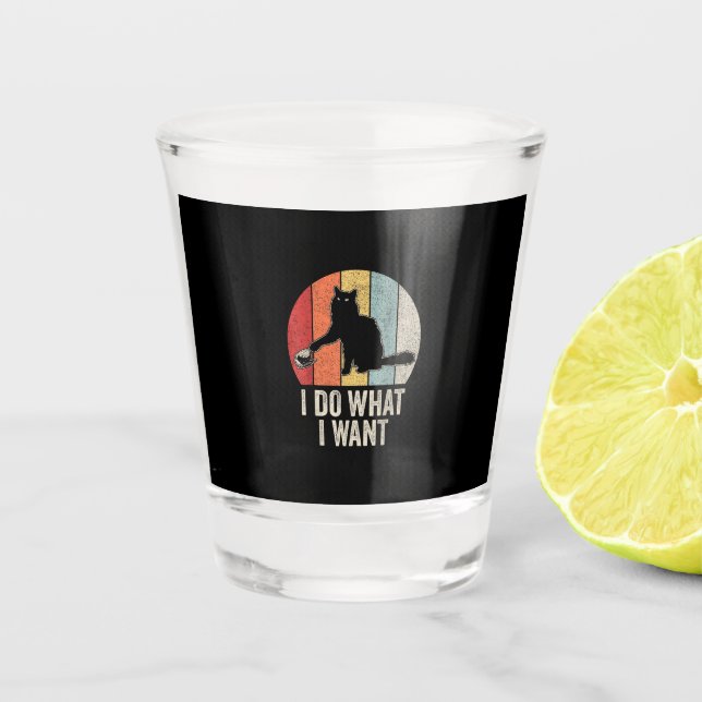 Copo De Shot Retro Eu Faço O Que Quero Que Gato De Camisa Gato  (Frente)