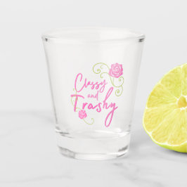 Copo De Shot Rosa Pink Classy e Trashy  