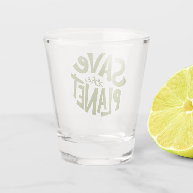 Copo De Shot Salve o Planeta Eco Design (Verso)