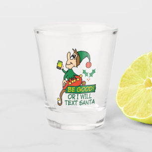Copo De Shot Seja Bom Diz O Natal Elf