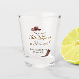 Copo De Shot This Wife is a showgirl bachelorette party name da