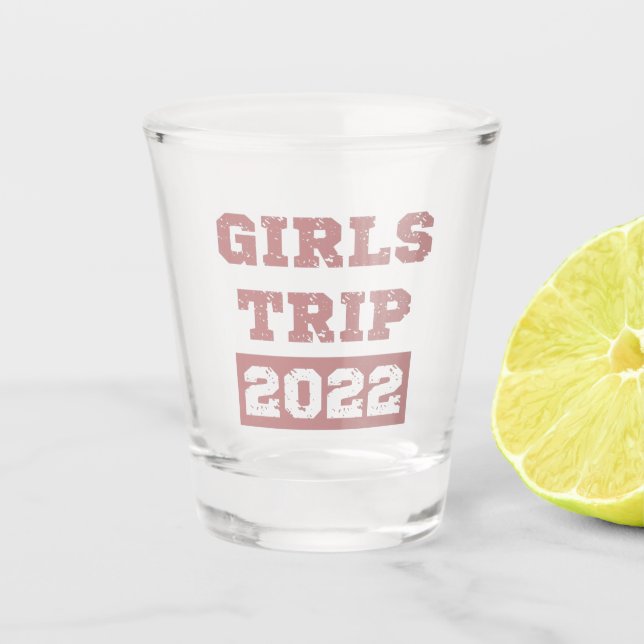 Copo De Shot Viagem de Meninas 2022 Férias no Fim de Semana de  (Frente)