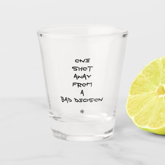 Copo De Shot Vidro de tiro mau da decisão (Frente)