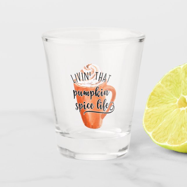 Copo De Shot Vivendo Aquela Pumpkin Spice Life (Frente)