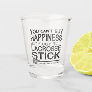Copo De Shot Você não pode Comprar a felicidade, Lacrosse