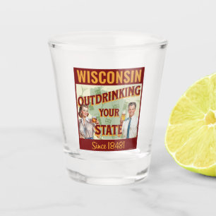 Copo De Shot Wisconsin Bebendo Mais que o Seu Estado Desde 1848