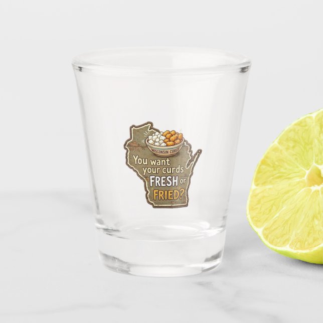 Copo De Shot Wisconsin Curds: Fresh or Fried? (Frente)