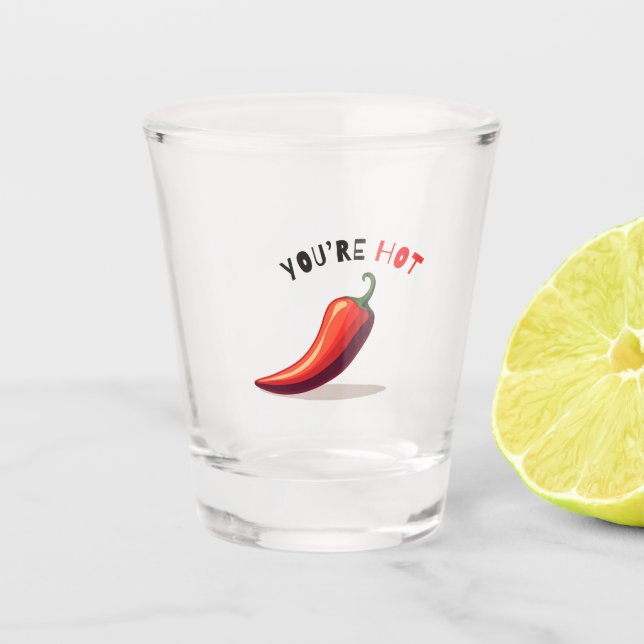 Copo De Shot You're Hot Chilli Shot Glass (Frente)
