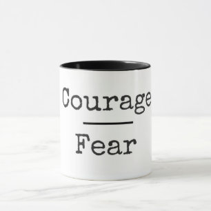 Coragem sobre a caneca do medo