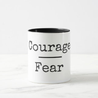 Coragem sobre a caneca do medo