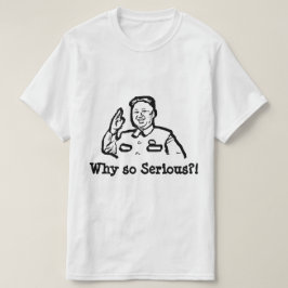 Coreia do Norte, Kim Jong - Camisetas tão sérias -