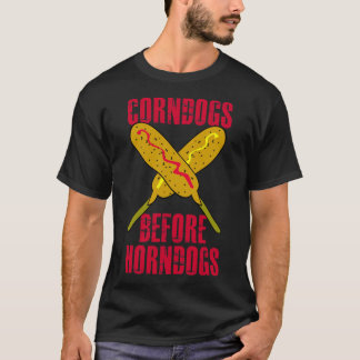 Corndog Antes de Horndog - Camiseta Essencial