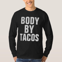 CORPO POR TACOS PAI T-Shirts