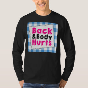 Corpo Traseiro Magoa Humorosa Quote Workout Top Gy